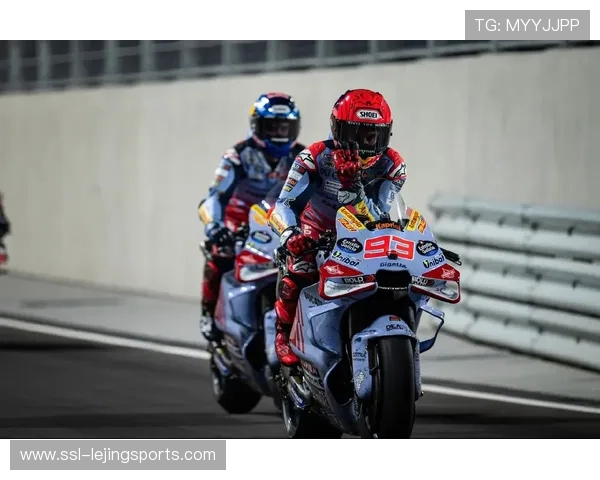 杜卡迪“双王炸”阵容:马奎斯与巴尼亚亚的组合是互补也是挑战 杜卡迪“双王炸”阵容:马奎斯与巴尼亚亚的组合是互补也是挑战